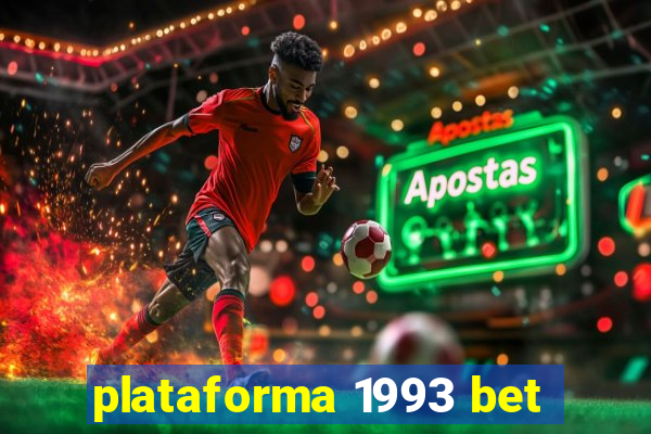 plataforma 1993 bet